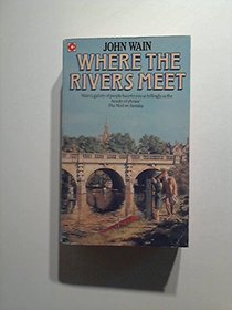 Where the Rivers Meet (Coronet Books)