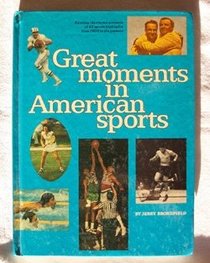 Great moments in American sports (Landmark giant, no. 24)