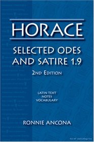 Horace: Selected Odes and Satire