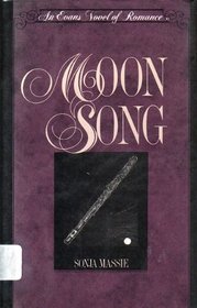 Moon Song (An Evans Novel of Romance)