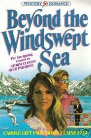 Beyond the Windswept Sea (Mystery Romance Series, Bk 4)