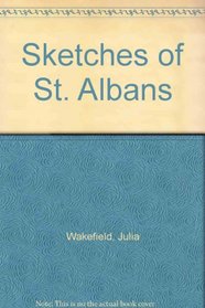 Sketches of St Albans