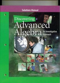 Discovering Advanced Algebra : An Investigative Approach