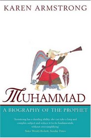 Muhammad: A Biography of the Prophet