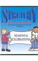 Stretchy Library Lessons: Seasonal Activities