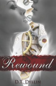 Rewound: (A New Adult Stand Alone Romance)