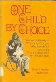 One Child by Choice (A Spectrum book ; S-455)