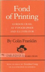 Fond of Printing: Gordon Craig as Typographer and Illustrator