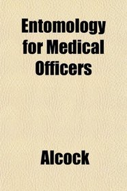 Entomology for Medical Officers