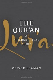 The Qur'an: A Philosophical Guide