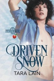 Driven Snow (Pennymaker Tales, Bk 2)