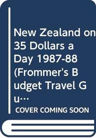 New Zealand on Twenty-Five Dollars a Day (Arthur Frommer's)