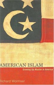 American Islam : Growing up Muslim in America