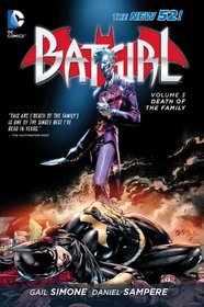 Batgirl Vol. 3: Death of the Family (The New 52) (Batgirl: the New 52)