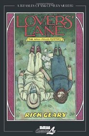 Lovers' Lane: The Hall-Mills Mystery (Treasury of XXth Century Murder)