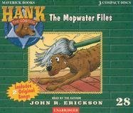 Hank the Cowdog: The Mopwater Files (Hank the Cowdog (Audio))