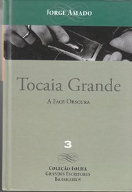 Tocaia Grande: A face Obscura (Colleo Floha Grandes Escritores Brasileiros, 3)