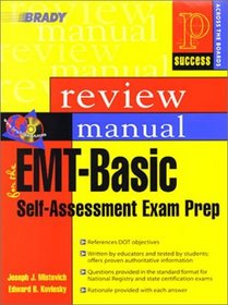 EMT-Basic Self Assessment Exam Review Manual 5+1 Package [With CDROM]