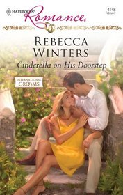 Cinderella on His Doorstep (International Grooms) (Harlequin Romance, No 4148)