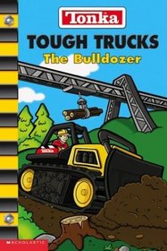 Tough Trucks: The Bulldozer