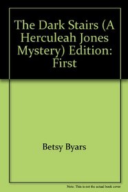 The Dark Stairs (A Herculeah Jones Mystery)