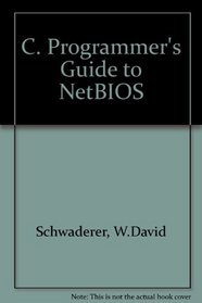 C Programmer's Guide to Netbios