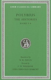 The Histories, Volume II: Books 3-4 (Loeb Classical Library)