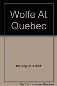 Wolfe At Quebec