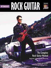 Intermediate Rock Guitar (Complete Rock Guitar Method)