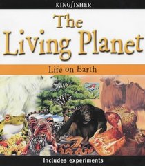 The Living Planet: Life on Earth