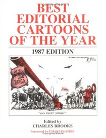 Best Editorial Cartoons of the Year, 1987 (Best Editorial Cartoons of the Year)