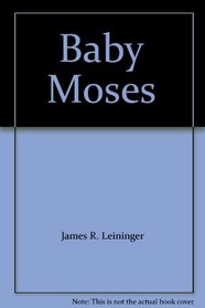 Baby Moses