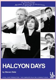Halcyon Days (Library Edition Audio CDs) (L.a. Theatre Works Audio Theatre Colection)