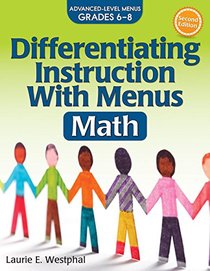 Differentiating Instruction with Menus: Math (Grades 6-8)