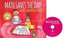 Math Saves the Day!: A Song for Budding Scientists (My First Science Songs: STEM)