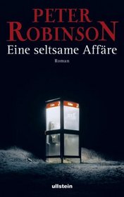 Eine seltsame Affre