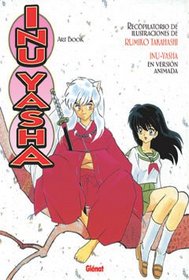 Inu Yasha Artbook (Spanish Edition)