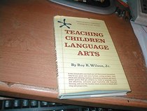 Teaching Children Language Art