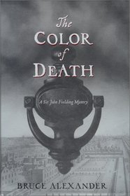The Color of Death (Sir John Fielding, Bk 7)