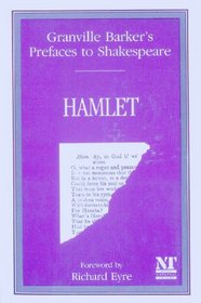 Prefaces to Shakespeare : Hamlet (Prefaces to Shakespeare)