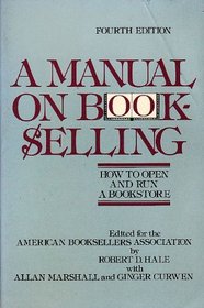 MANUAL ON BOOKSELLING 4TH ED