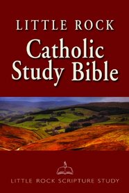 Little Rock Catholic Study Bible (Hardcover)