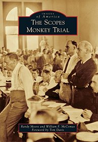 Scopes Monkey Trial, The (Images of America)