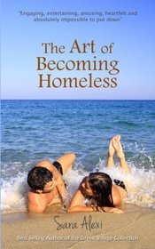 The Art of Becoming Homeless (The Greek Village Series)