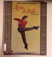 Agnes De Mille (Women of Achievement)