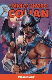 The Savage Sword of Conan Volume 9