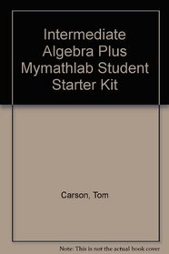 Intermediate Algebra + MyMathLab