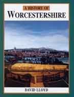 A History of Worcestershire (Darwen County History Series)