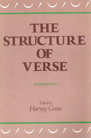 The Structure of Verse:Modern Essays on Prosody  (Revised Edition)