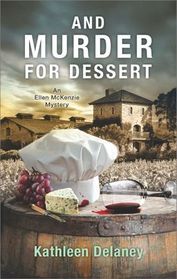 And Murder for Dessert (Ellen McKenzie, Bk 3)